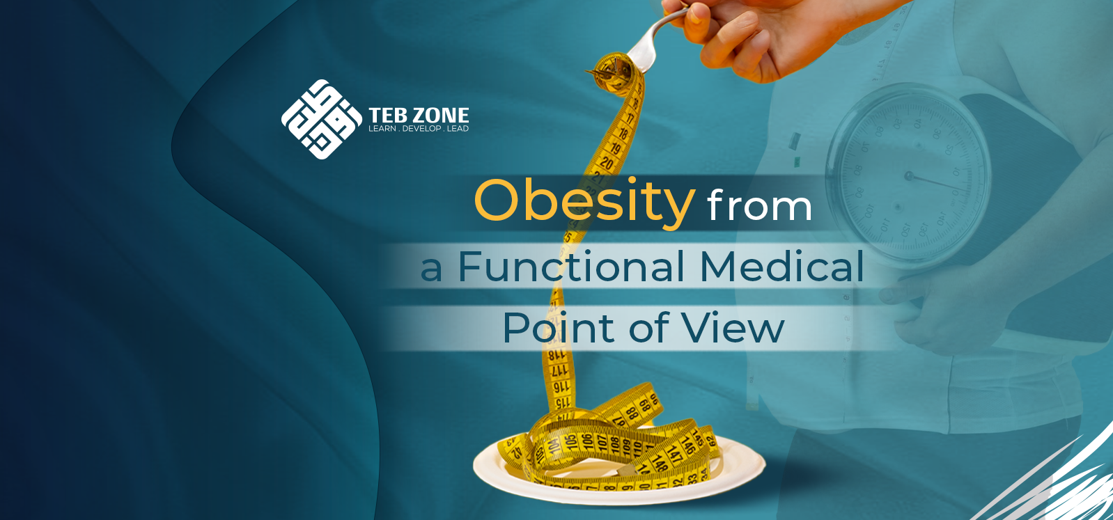 Obesity from a Functional Medicine Point of View